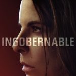 دانلود سریال Ingobernable