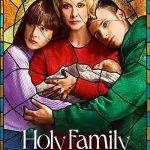 دانلود سریال Holy Family